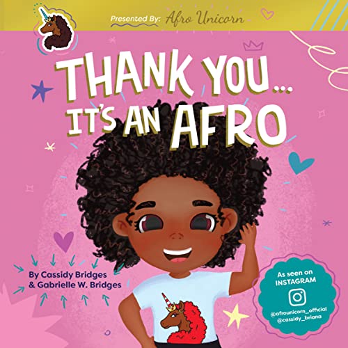 Thank You, It's An Afro (Presented by Afro Unicorn)