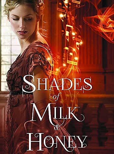 Shades of Milk and Honey
