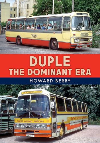 Duple: The Dominant Era