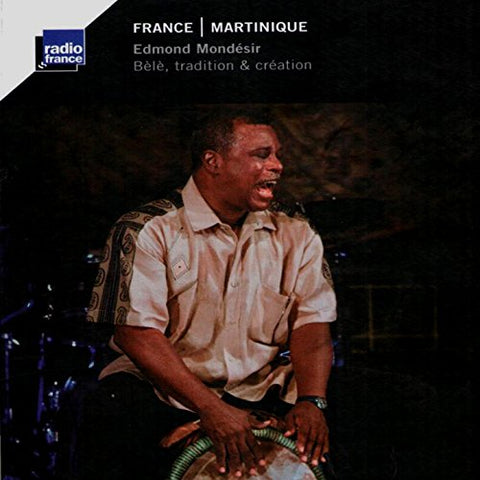 Edmond Mondesir - Martinique.Edmond Mondesi [CD]