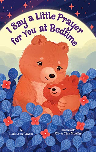 I Say a Little Prayer for You at Bedtime
