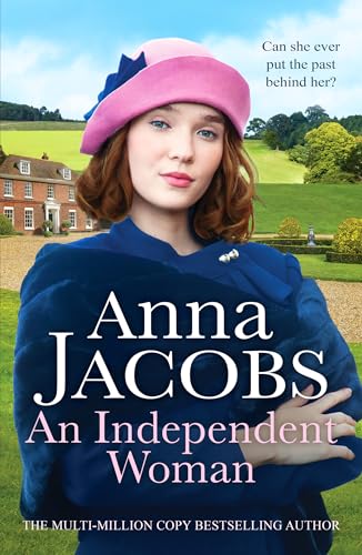 An Independent Woman : A gripping historical saga set in the 1920s