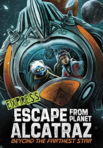 Beyond the Furthest Star - Express Edition (Escape from Planet Alcatraz - Express Editions)