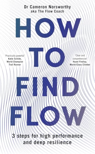 How to Find Flow [Paperback] Unknown Author