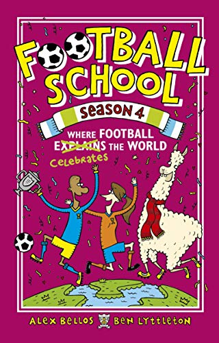 Football School Season 4: Where Football Explains the World: 1