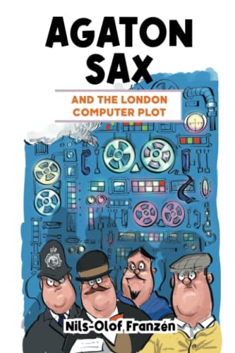 Agaton Sax and the London Computer Plot : 9
