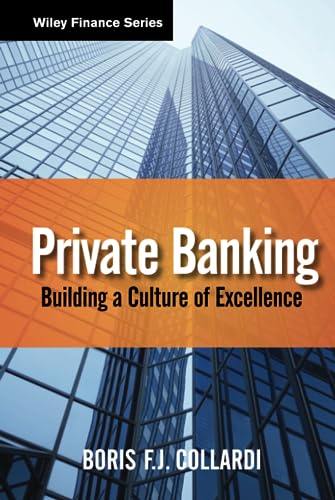 Private Banking: Building a Culture of Excellence