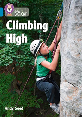 Climbing High : Band 13/Topaz