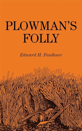 Orange book cover with title "Plowman's Folly" and wheat illustration.