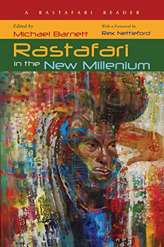 Rastafari in the New Millennium  : A Rastafari Reader
