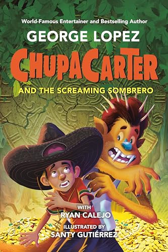 ChupaCarter and the Screaming Sombrero : 3