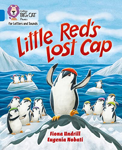 Little Red’s Lost Cap : Band 04/Blue