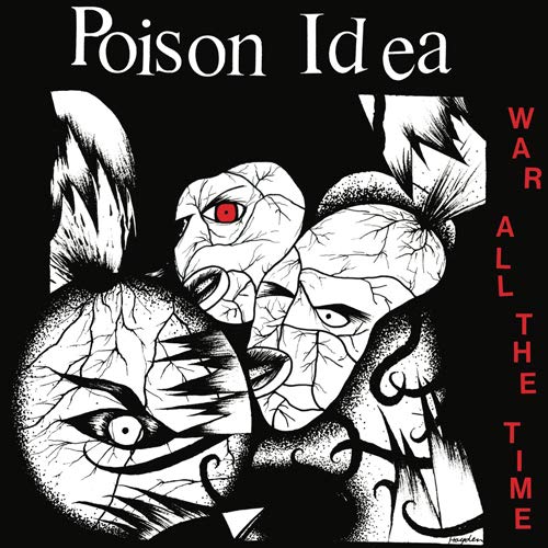 Poison Idea - War All The Time [VINYL]