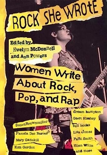Rock She Wrote: Women Writing About Rock