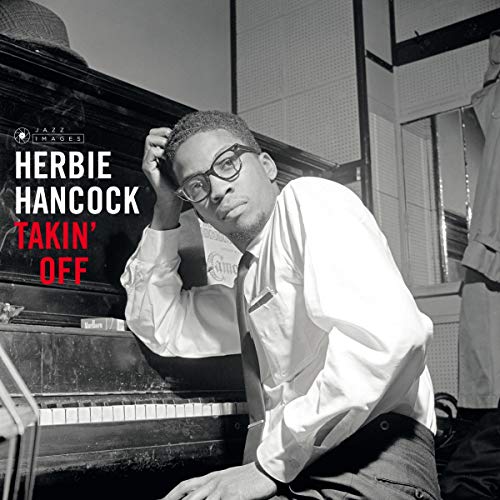 Herbie Hancock - Takin' Off (Images By Iconic Photographer Francis Wolff) [VINYL]