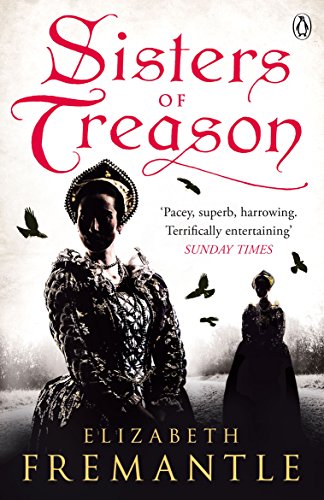 Sisters of Treason (The Tudor Trilogy, 2)