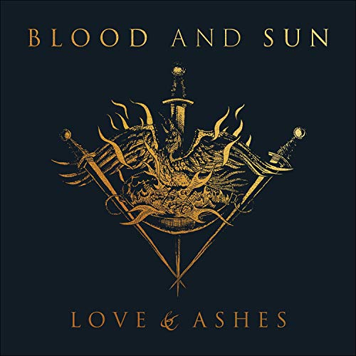 Blood And Sun - Love & Ashes [CD]
