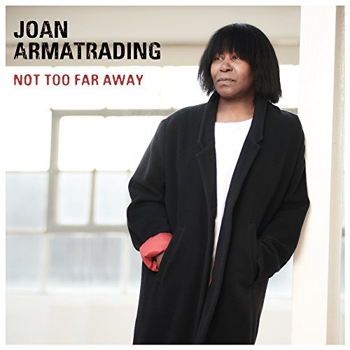 Joan Armatrading - Not Too Far Away [VINYL]
