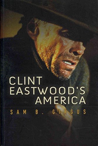 Clint Eastwoods America