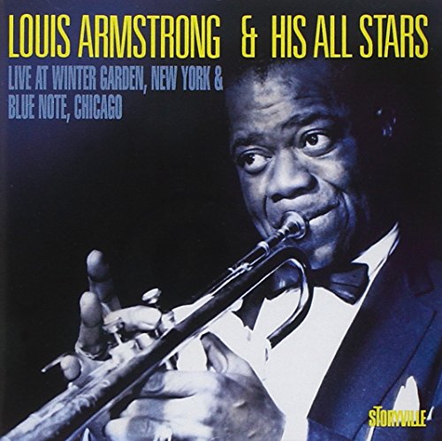 Louis Armstrong & His All Star - Live At The Wintergarden, New York & Blue Note, Chicago 1948 [CD]