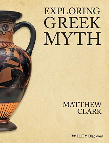 Book cover: “Exploring Greek Myth” with image of an ancient vase.