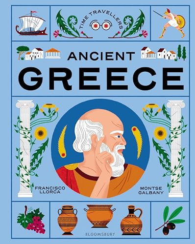 Time Travellers: Ancient Greece : the perfect gift for budding historians