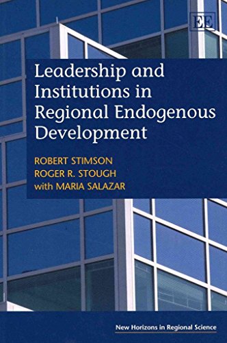 Leadership and Institutions in Regional Endogenous Development