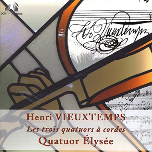 Quatuor Elysee - Henri Vieuxtemps: The Three String Quartets [CD]