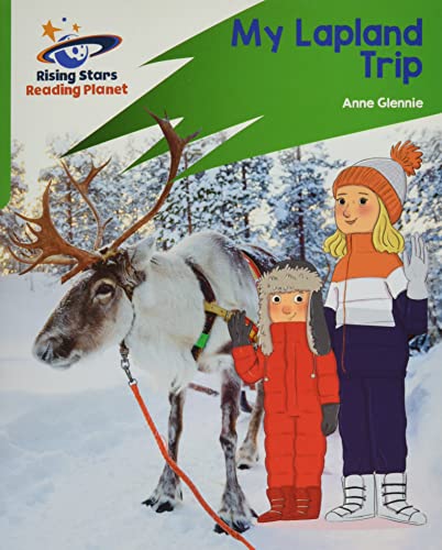 Reading Planet: Rocket Phonics – Target Practice – My Lapland Trip – Green