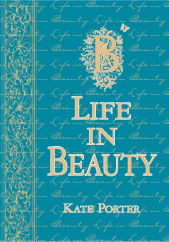 Life in Beauty