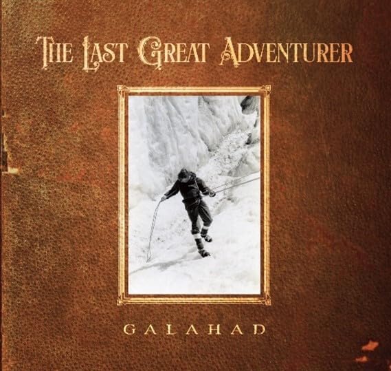 Galahad - The Last Great Adventurer [VINYL]