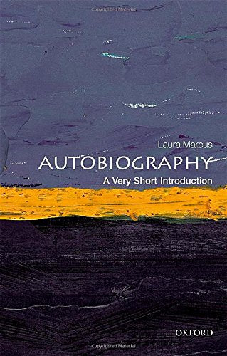 Autobiography: A Very Short Introduction (Very Short Introductions)