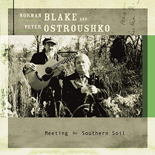 Ostroushko Peter & Blake Norma - Meeting On Southern Soil [CD]