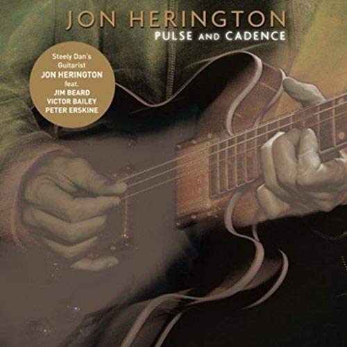 Jon Herington - Pulse and Cadence [CD]