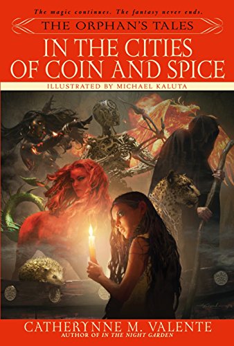 In the Cities of Coin and Spice: 2 (Orphan's Tales) (The Orphan's Tales)