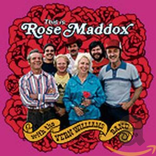 CD cover for Rose Maddox album featuring a group portrait and roses.