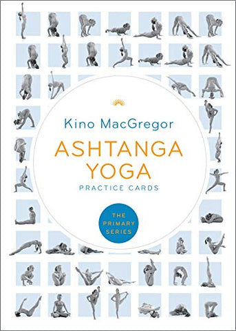 Ashtanga Yoga Practice Cards: The Primary Series