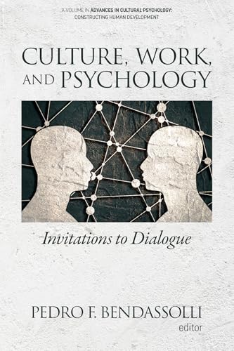 Culture, Work and Psychology : Invitations to Dialogue
