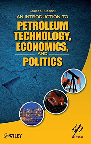 An Introduction to Petroleum Technology