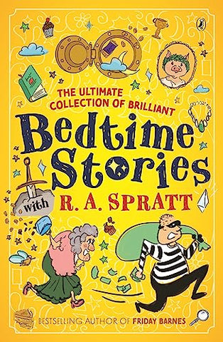 Bedtime Stories with R.A. Spratt: Tales from the Hit Children's Podcast