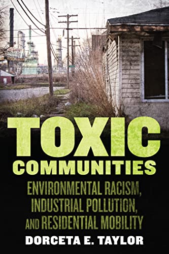 Toxic Communities: Environmental Racism