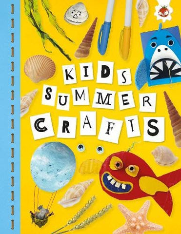 KIDS SUMMER CRAFTS: Kids Seasonal Crafts - STEAM