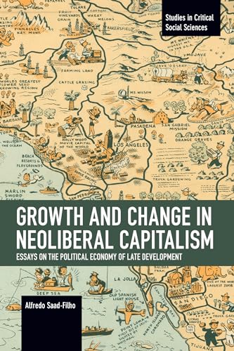 Book cover with illustrated map of California and title about neoliberal capitalism.