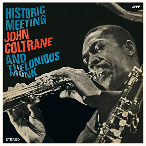 Thelonious Monk & John Coltrane - Historic Meeting John Coltrane And Thelonious Monk [VINYL]