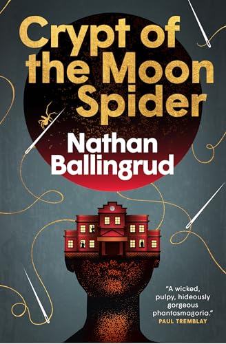 The Lunar Gothic Trilogy - Crypt of the Moon Spider : 2