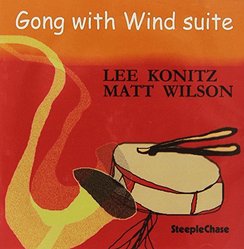 Lee Konitz & Matt Wilson - Gong with Wind Suite [CD]