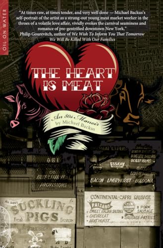The Heart is Meat : An 80s Memoir
