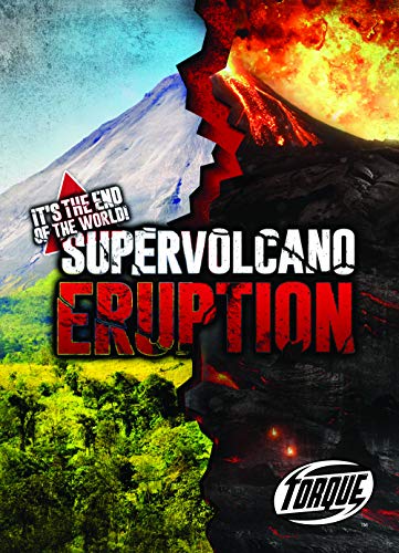 Supervolcano Eruption (It's the End of the World!)