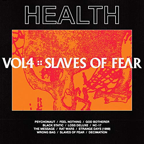 Health - VOL. 4 :: SLAVES OF FEAR [CD]