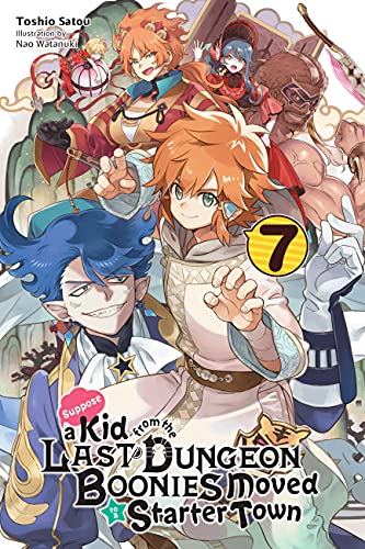 Kid From Dungeon Boonies Moved Starter Town Novel Sc Vol 07